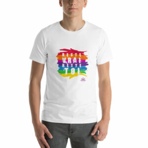 T-Shirt Homme "Reste Vrai Reste Toi"