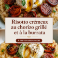 Risotto crémeux au chorizo grillé et à la burrata, présenté dans une assiette élégante.