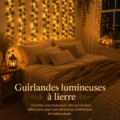Chambre cosy décorée avec des guirlandes lumineuses en vignes