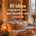 Une chambre cosy avec des couleurs douces et des textiles confortables